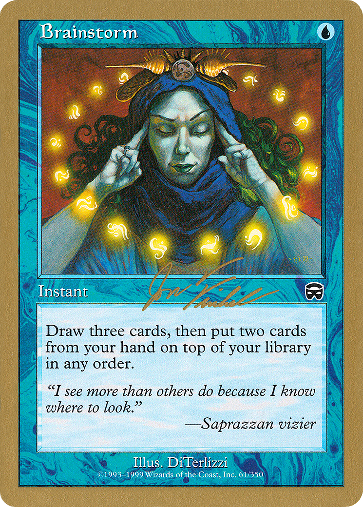 Brainstorm - 2000 Jon Finkel (MMQ) (WCD-) - World Championship Decks 2000-1