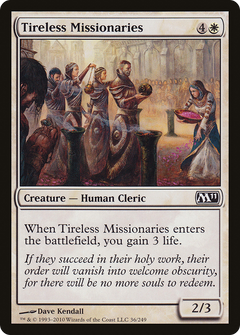 Tireless Missionaries (M11-036) - Magic 2011-1