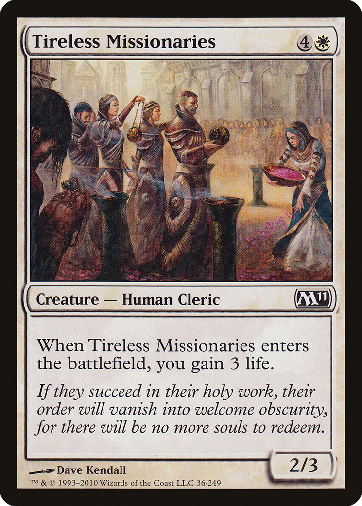 Tireless Missionaries (M11-036) - Magic 2011-1