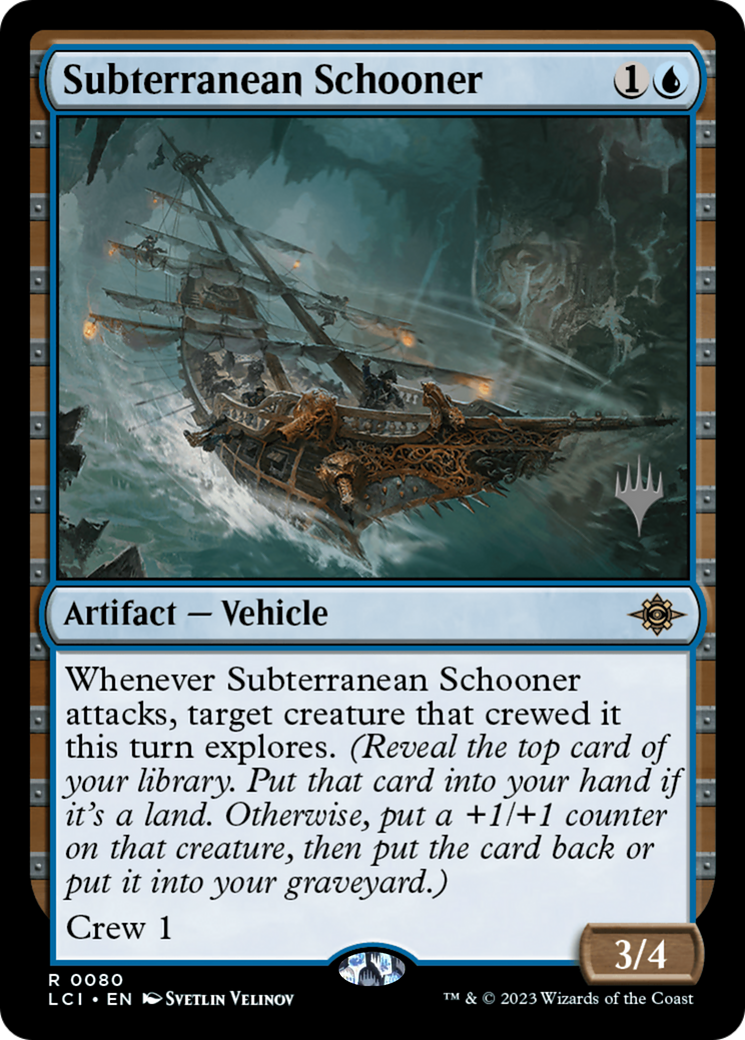 Subterranean Schooner (Promo Pack) [The Lost Caverns of Ixalan Promos]-1