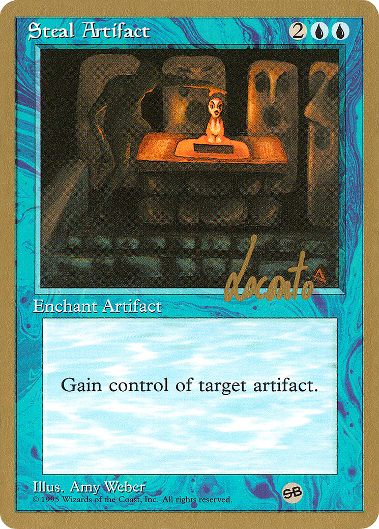Steal Artifact - 1996 Michael Loconto (4ED) (SB) (WCD-) - Pro Tour Collector Set-1