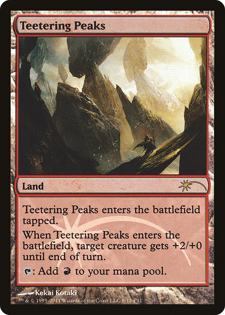 Teetering Peaks [Friday Night Magic 2011]-1
