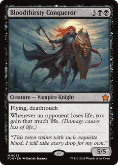 Bloodthirsty Conqueror [Foundations]-1