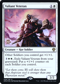 Valiant Veteran (PRE-038) - Dominaria United Promos Foil-1