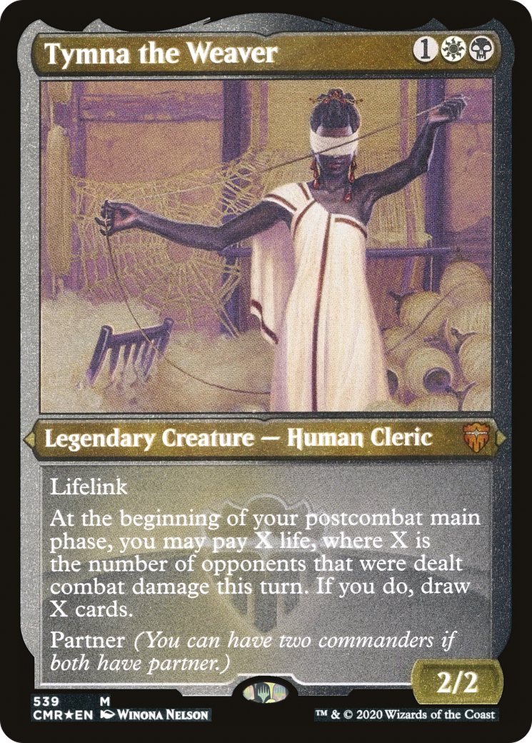 Tymna the Weaver (Foil Etched) (CMR-539) - Commander Legends Foil-1