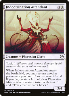 Indoctrination Attendant [Phyrexia: All Will Be One]-1