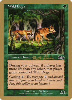 Wild Dogs - 1999 Matt Linde (USG) (WCD-) - World Championship Decks 1999-1