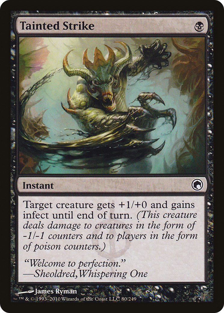 Tainted Strike [Scars of Mirrodin]-1