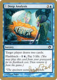 Deep Analysis - 2003 Daniel Zink (TOR) (WCD-) - World Championship Decks 2003: (tombstone)-1