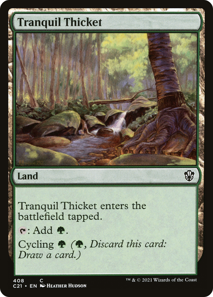 Tranquil Thicket (C21-408) - Commander 2021-1