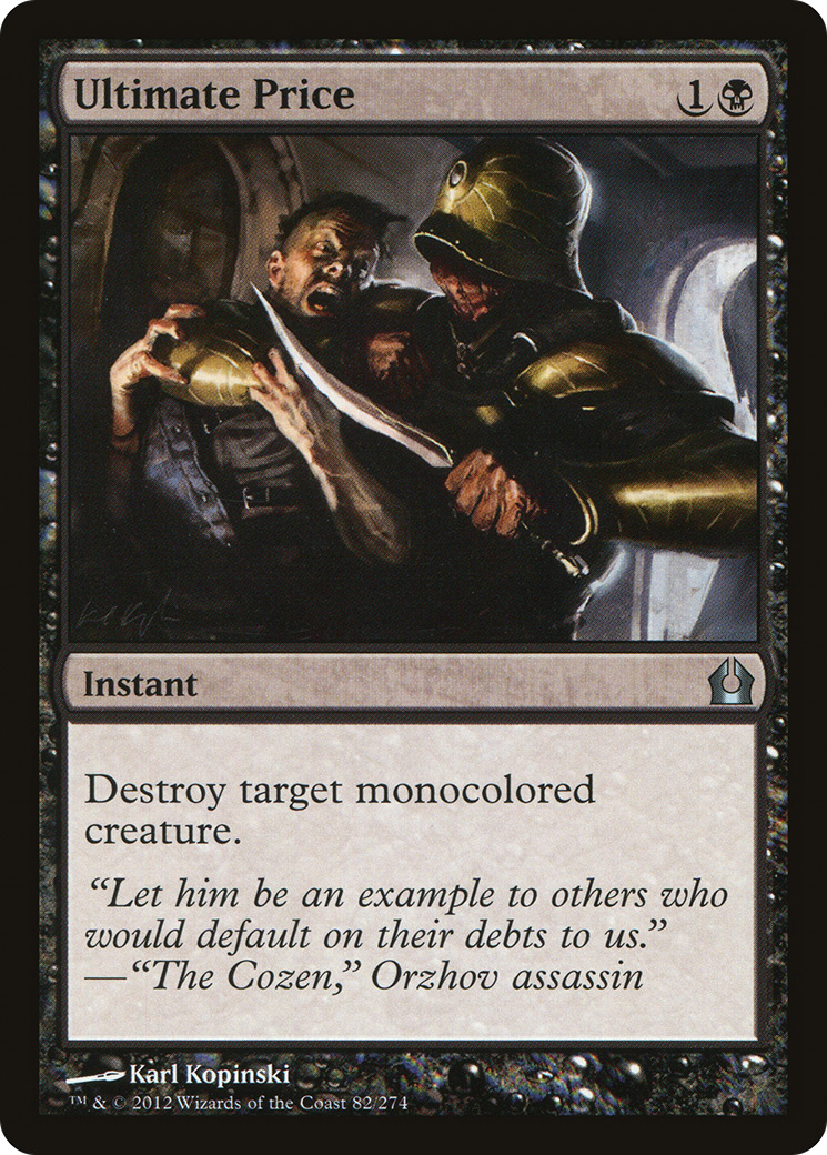 Ultimate Price (RTR-082) - Return to Ravnica-1