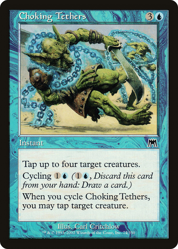 Choking Tethers [Onslaught]-1