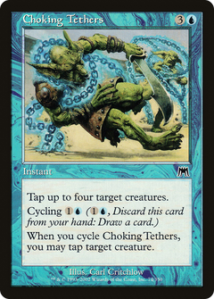 Choking Tethers [Onslaught]-1