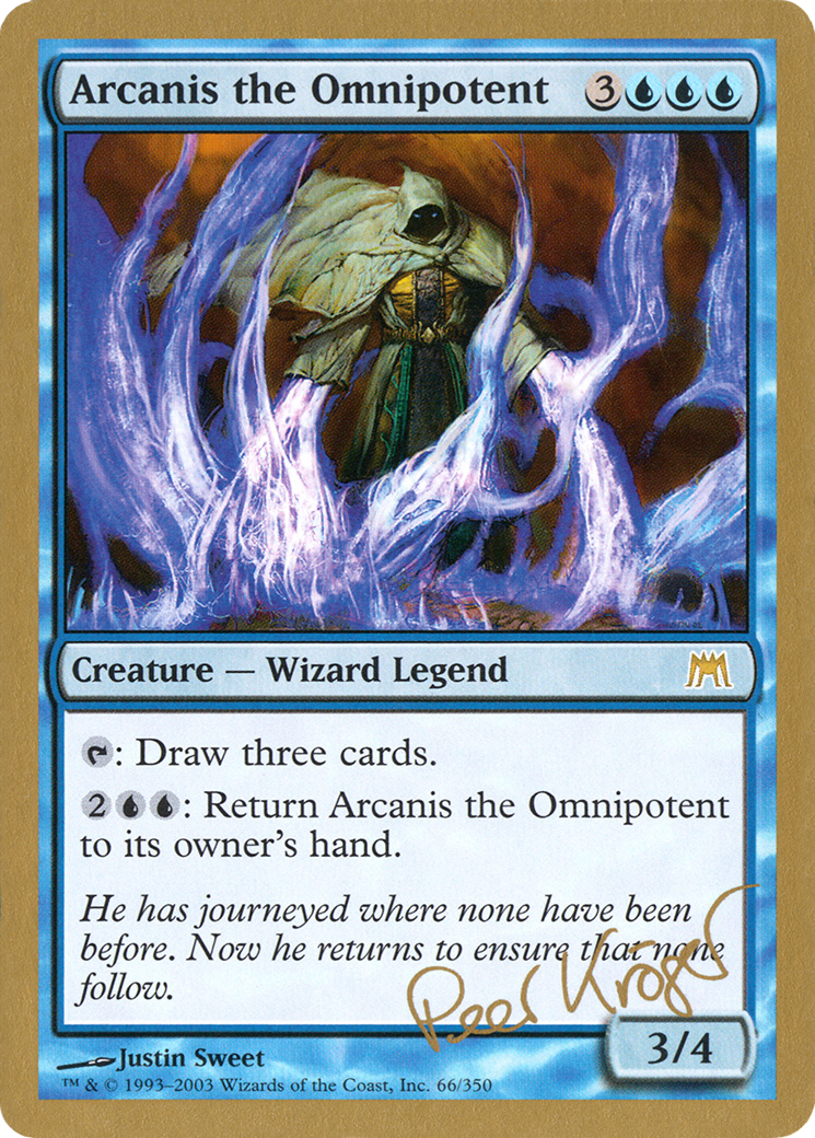 Arcanis the Omnipotent - 2003 Peer Kroger (ONS) (WCD-) - World Championship Decks 2003-1