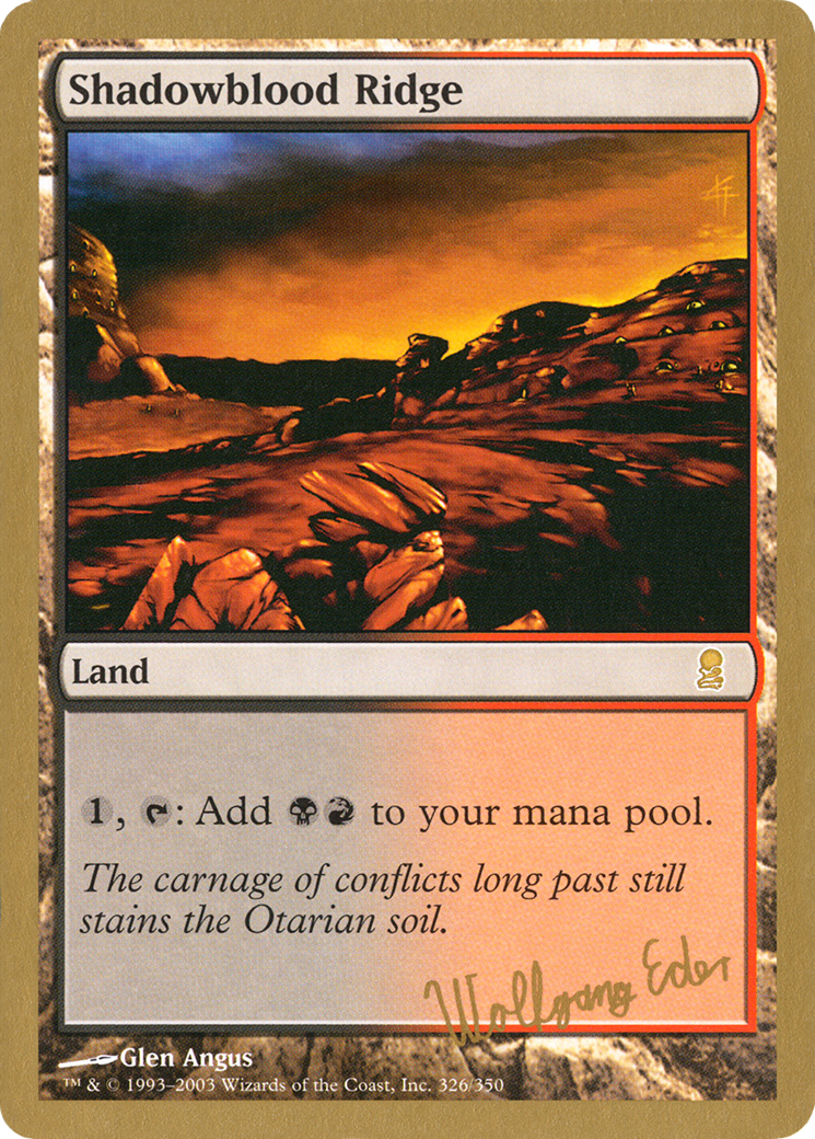 Shadowblood Ridge - 2003 Wolfgang Eder (ODY) (WCD-) - World Championship Decks 2003-1