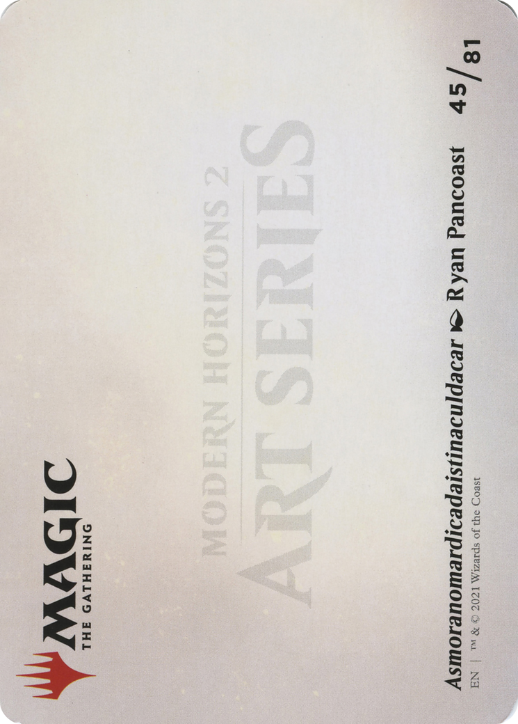 Asmoranomardicadaistinaculdacar // Asmoranomardicadaistinaculdacar (AMH2-045) - Modern Horizons 2 Art Series (Borderless)-2