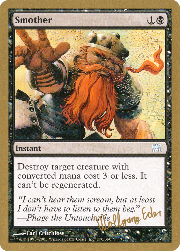Smother - 2003 Wolfgang Eder (ONS) (WCD-) - World Championship Decks 2003-1