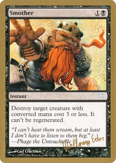 Smother - 2003 Wolfgang Eder (ONS) (WCD-) - World Championship Decks 2003-1