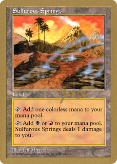 Sulfurous Springs - 1997 Jakub Slemr (5ED) (WCD-) - World Championship Decks 1997-1