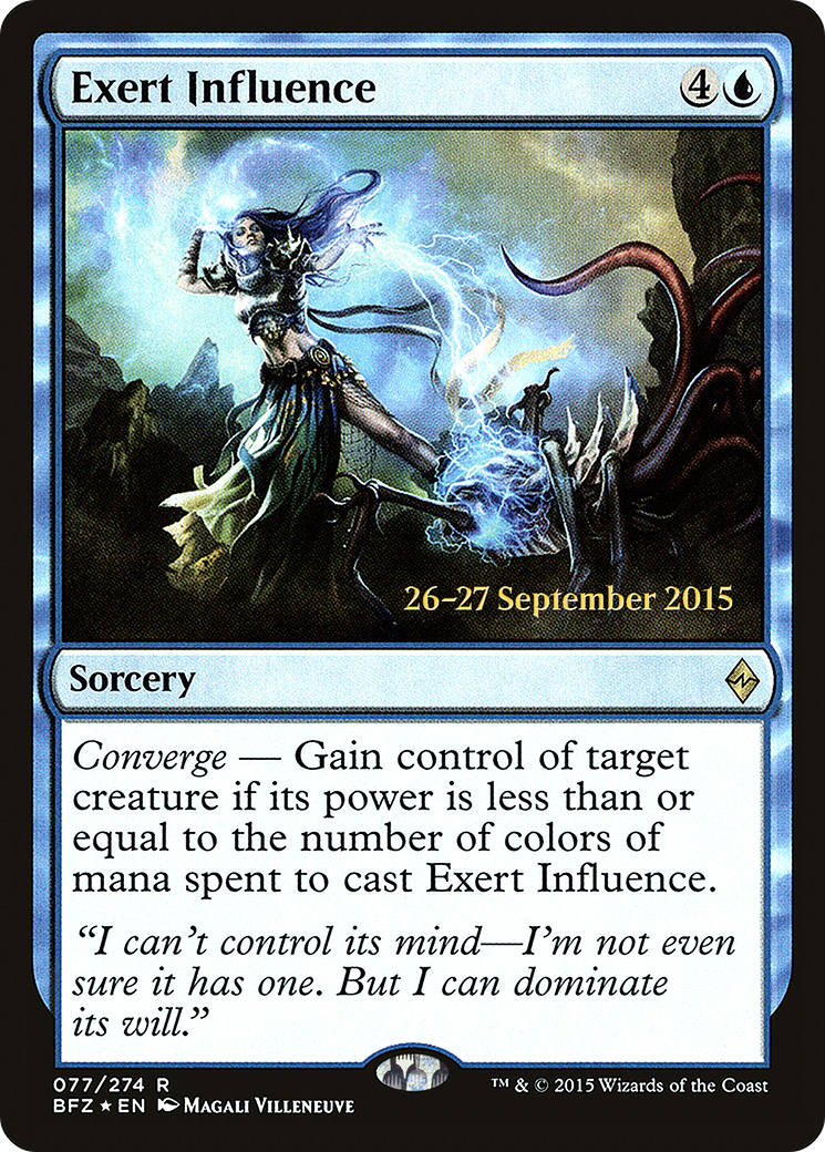 Exert Influence [Battle for Zendikar Prerelease Promos]-1