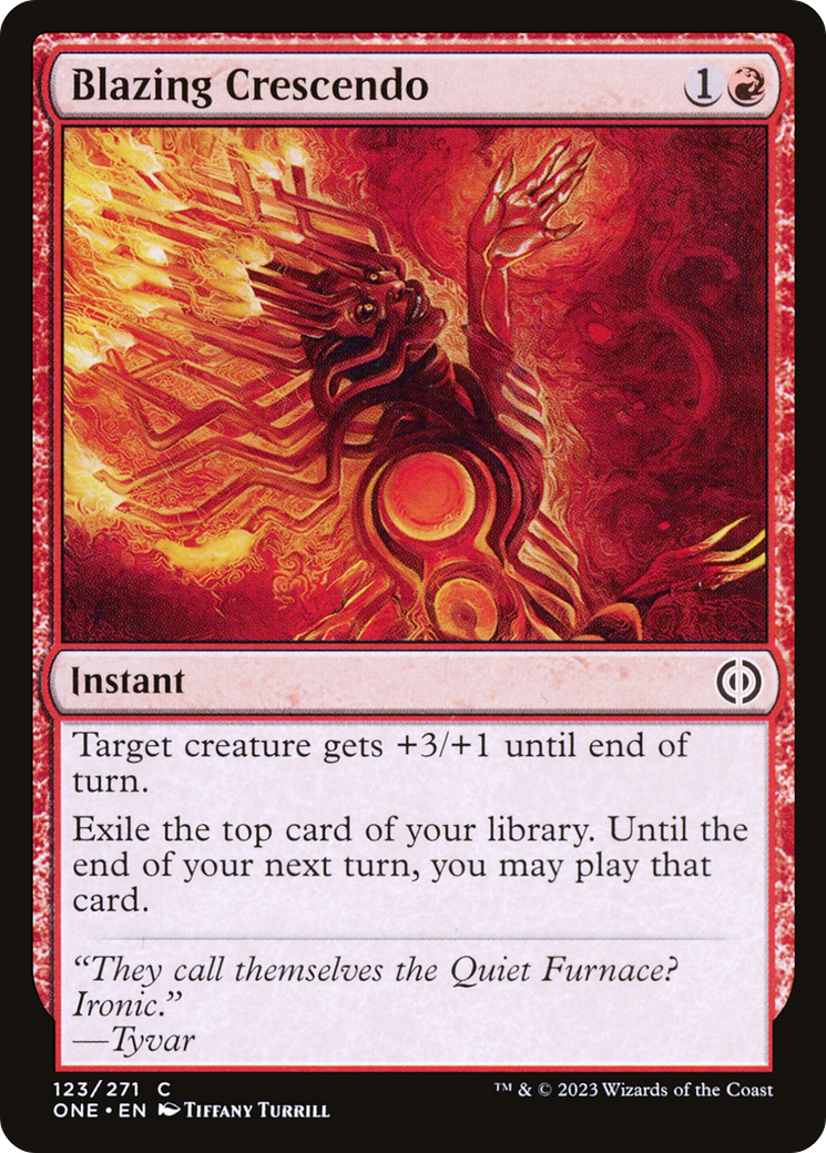 Blazing Crescendo [Phyrexia: All Will Be One]-1