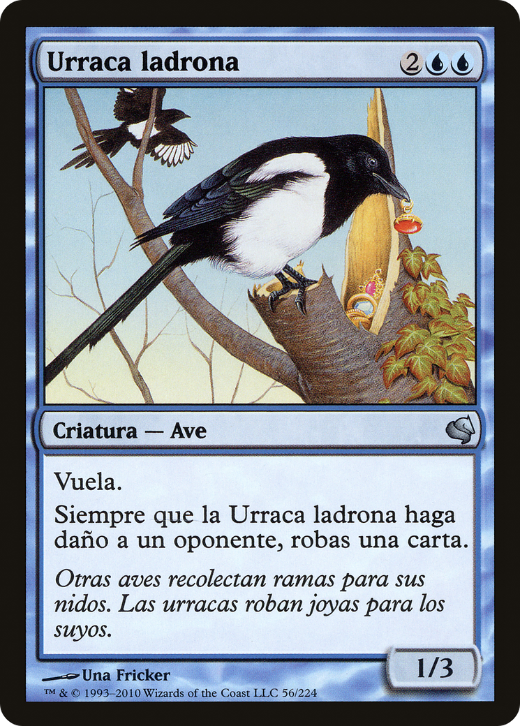 Thieving Magpie (Spanish) - "Urraca ladrona" (PS11-056) - Salvat 2011-1