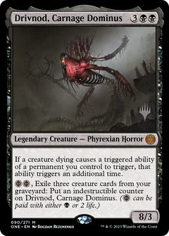 Drivnod, Carnage Dominus (Promo Pack) [Phyrexia: All Will Be One Promos]-1