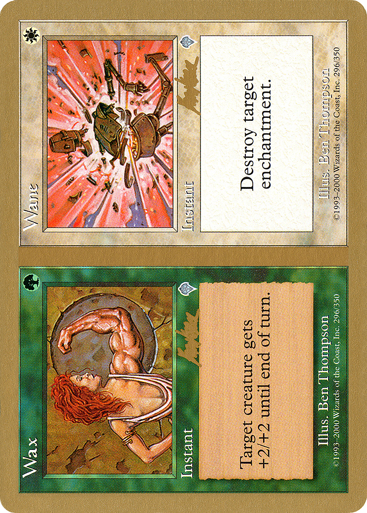 Wax // Wane - 2002 Brian Kibler (INV) (WCD-) - World Championship Decks 2002-1