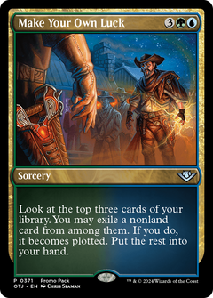 Make Your Own Luck (Promo Pack) [Outlaws of Thunder Junction Promos]-1