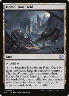 Demolition Field [The Brothers' War]-1