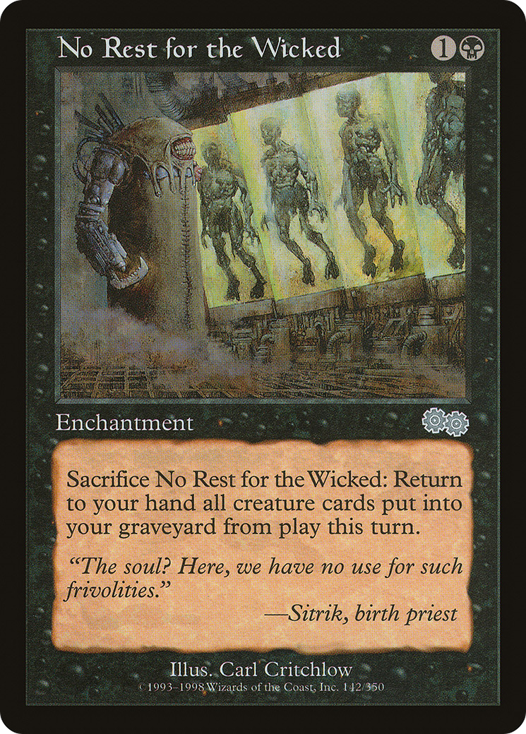 No Rest for the Wicked (USG-142) - Urza's Saga-1