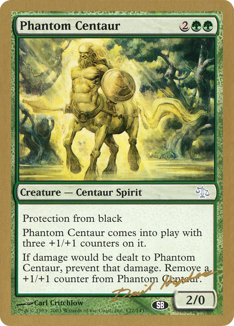 Phantom Centaur - 2003 Dave Humpherys (JUD) (SB) (WCD-) - World Championship Decks 2003-1