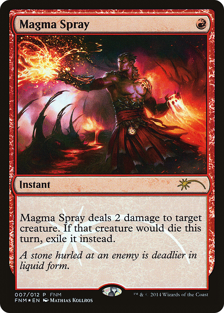 Magma Spray [Friday Night Magic 2014]-1