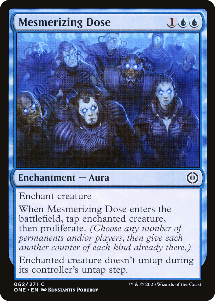 Mesmerizing Dose [Phyrexia: All Will Be One]-1