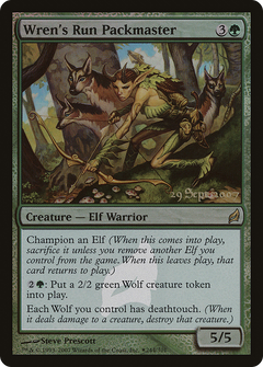 Wren's Run Packmaster (PRE-244) - Lorwyn Promos Foil-1