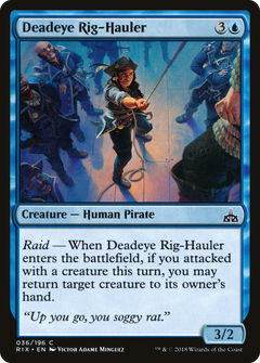 Deadeye Rig-Hauler [Rivals of Ixalan]-1