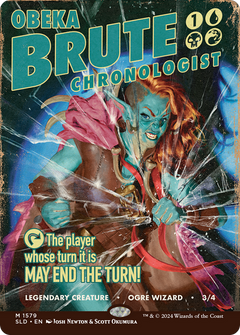 Obeka, Brute Chronologist [Secret Lair Drop Series]-1