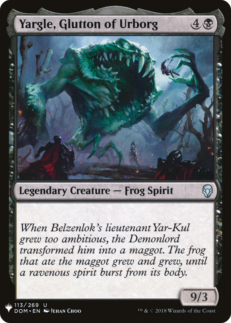 Yargle, Glutton of Urborg (LIST-DOM-113) - The List-1