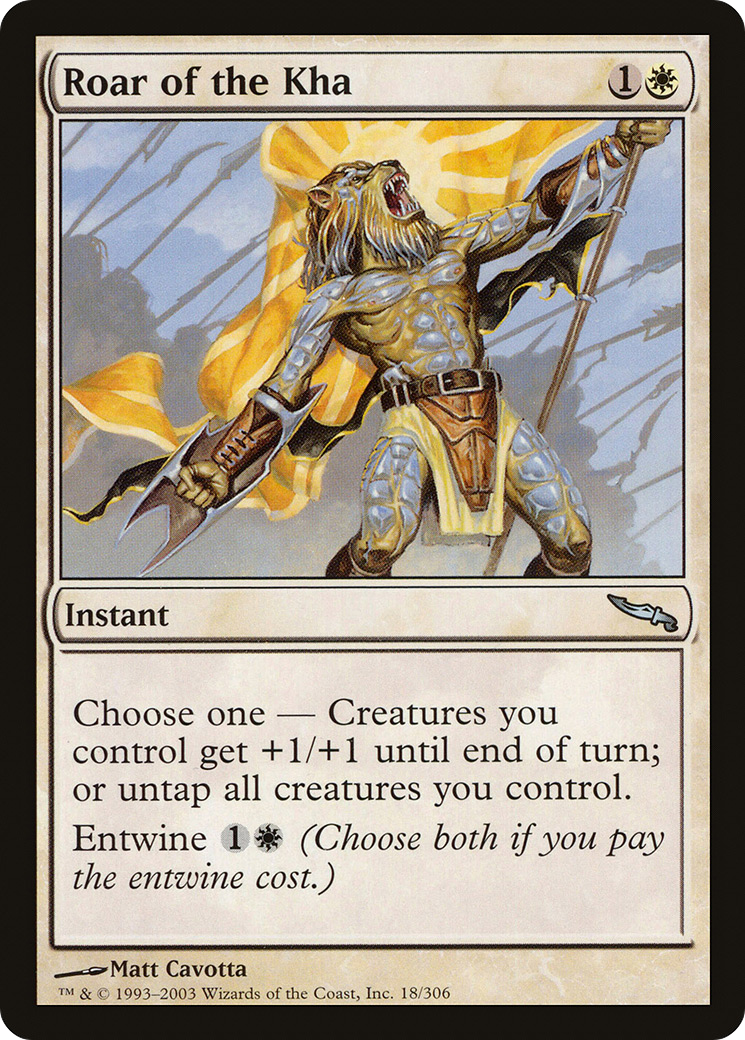 Roar of the Kha [Mirrodin]-1