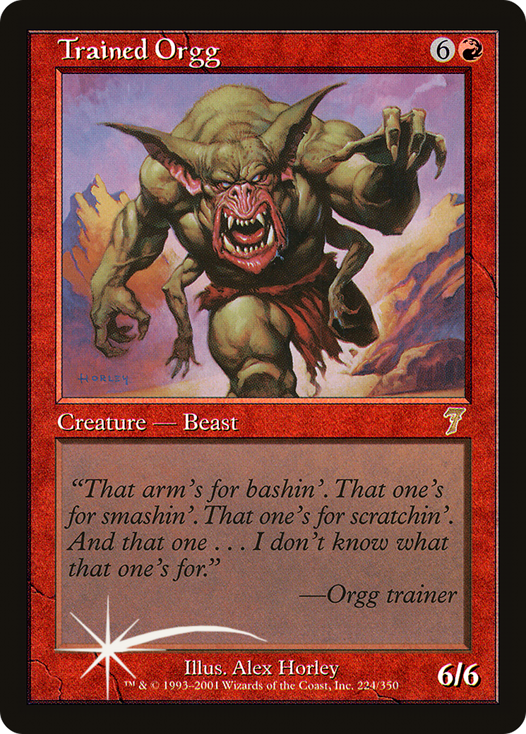 Trained Orgg (7ED-224) - 7th Edition-1