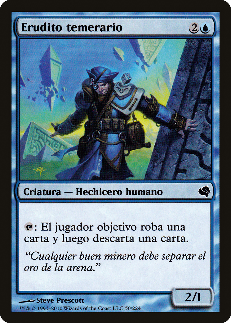 Reckless Scholar (Spanish) - "Erudito temerario" (PS11-050) - Salvat 2011-1