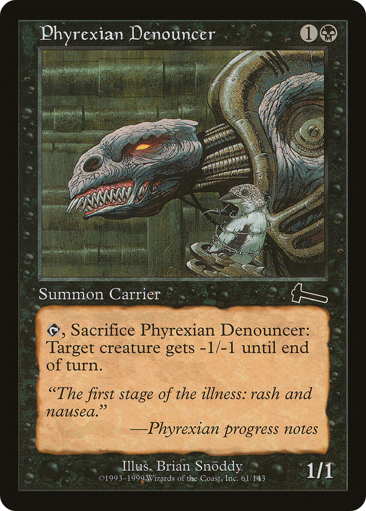 Phyrexian Denouncer [Urza's Legacy]-1