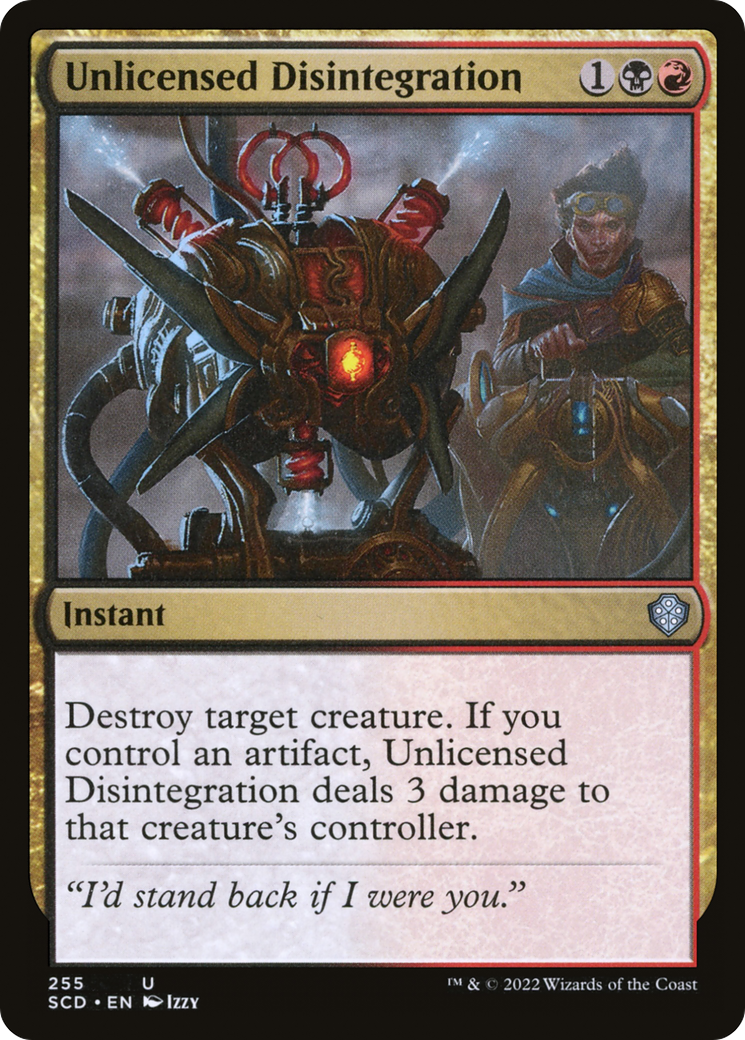 Unlicensed Disintegration (SCD-255) - Starter Commander Decks-1