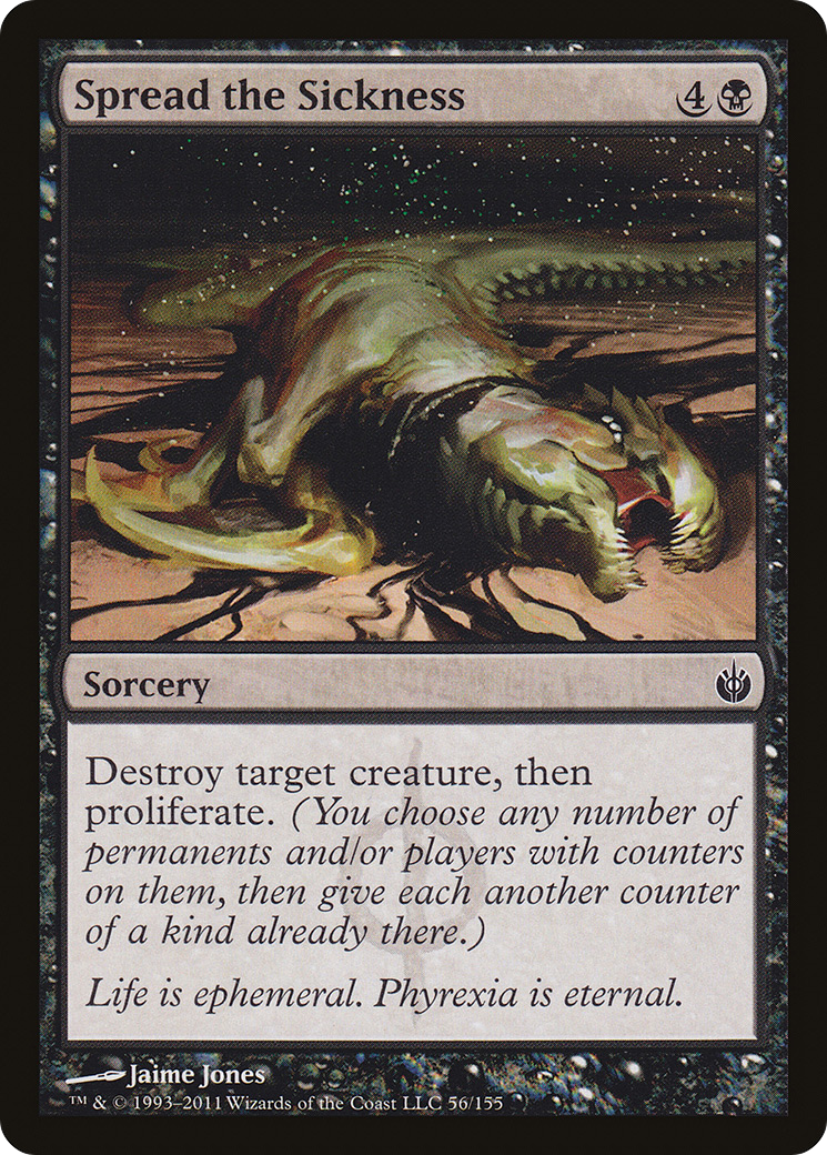 Spread the Sickness [Mirrodin Besieged]-1