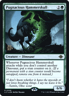 Pugnacious Hammerskull [The Lost Caverns of Ixalan Prerelease Cards]-1