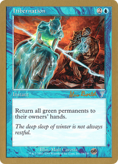 Hibernation - 2001 Alex Borteh (7ED) (SB) (WCD-) - World Championship Decks 2001-1
