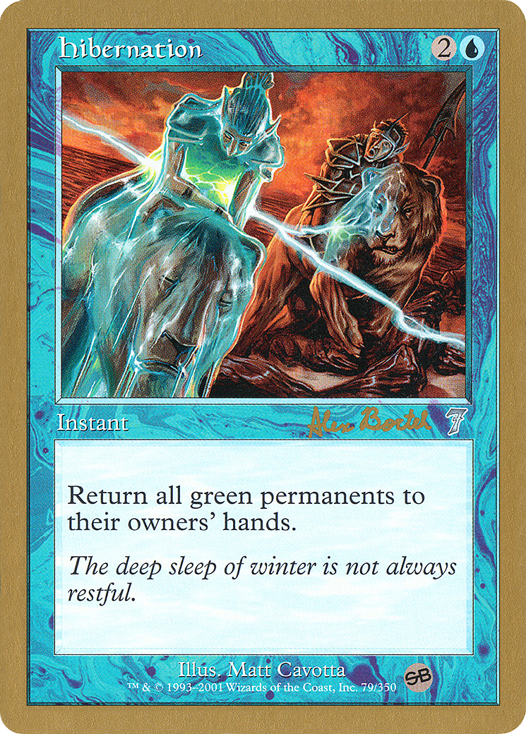 Hibernation - 2001 Alex Borteh (7ED) (SB) (WCD-) - World Championship Decks 2001-1