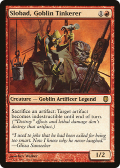 Slobad, Goblin Tinkerer [Darksteel]-1