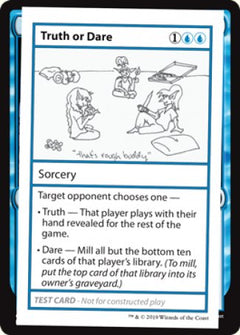 Truth or Dare (2021 Edition) [Mystery Booster Playtest Cards]-1