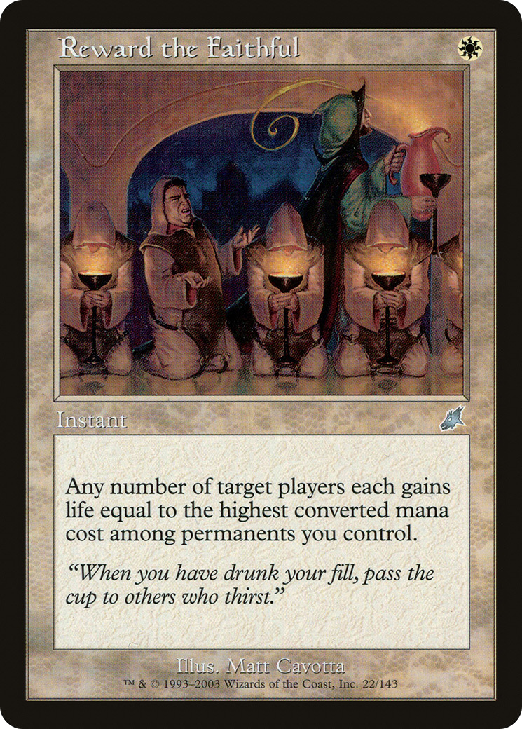 Reward the Faithful [Scourge]-1